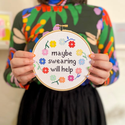 Maybe Swearing Will Help Cross Stitch Kit