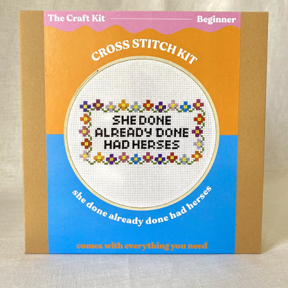 she done already done had herses cross stitch kit by the craft kit at the crafty cowgirl