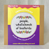 people what a bunch of bastards cross stitch by the craft kit at the crafty cowgirl